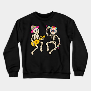 Dia De Los Muertos Skeleton Dancing Skull Day Of The Dead Crewneck Sweatshirt